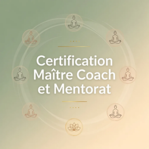 Certification Maître Coach et Mentorat